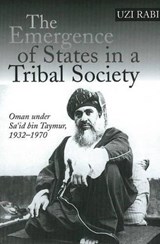 Rabi, U: Emergence of States in a Tribal Society - RABI,  Uzi - 9781845190804