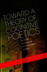 Toward a Theory of Cognitive Poetics - TSUR,  Reuven - 9781845192563