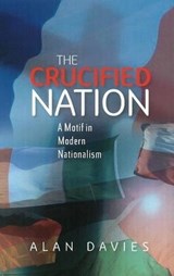 The Crucified Nation - DAVIES,  Alan - 9781845192730