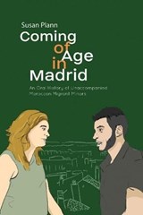 Coming of Age in Madrid - PLANN,  Susan - 9781845199814