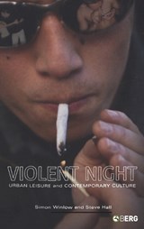 Violent Night - Simon Winlow ; Steve Hall - 9781845201630
