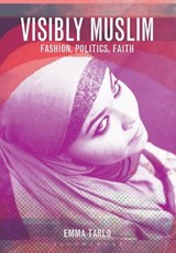 Visibly Muslim - EMMA (GOLDSMITHS,  University of London, UK) Tarlo - 9781845204334