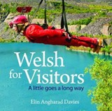 Compact Wales: Welsh for Visitors - A Little Goes a Long Way - DAVIES,  Elin Angharad - 9781845242855