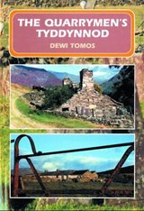 The Quarrymen's Tyddynnod - TOMOS,  Dewi - 9781845270889