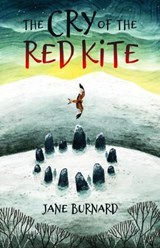 The Cry of the Red Kite - Jane Burnard - 9781845278854