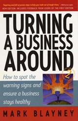 Turning Your Business Around, 2nd Edition - Mark Blayney - 9781845280635