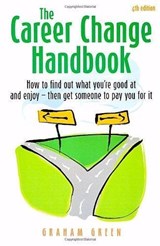 The Career Change Handbook 4th Edition - Graham Green - 9781845282813
