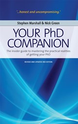 Your Phd Companion 3rd Edition - Stephen Marshall ; Nick Green - 9781845283926
