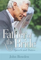 Father Of The Bride 2nd Edition - John Bowden - 9781845284008