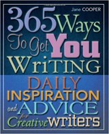 365 Ways To Get You Writing - Jane Cooper - 9781845284923
