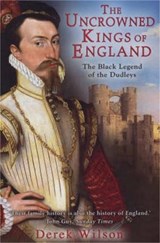 The Uncrowned Kings of England - Mr Derek Wilson - 9781845292300
