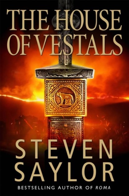 The House of the Vestals, Steven Saylor - Paperback - 9781845292492