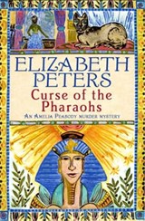 Curse of the Pharaohs - Elizabeth Peters - 9781845293871
