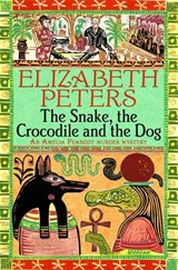 The Snake, the Crocodile and the Dog - Elizabeth Peters - 9781845295554