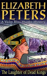 The Laughter of Dead Kings - Elizabeth Peters - 9781845299019