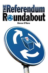 Referendum Roundabout - Kieron O'Hara - 9781845400408