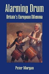 Alarming Drum - MORGAN,  Peter - 9781845401078