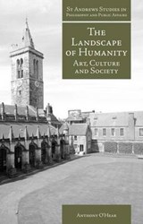 The Landscape of Humanity - O'HEAR,  Anthony - 9781845401450