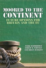 Moored to the Continent? - BAIMBRIDGE,  Mark - 9781845401924