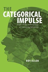 The Categorical Impulse - Roy Ellen - 9781845450175
