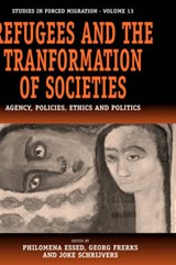 Refugees And The Transformation Of Societies - ESSED,  Philomena - 9781845450335