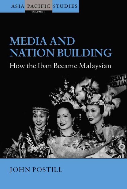 Media And Nation Building, POSTILL,  John - Paperback - 9781845451356