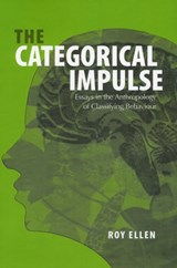 The Categorical Impulse - Roy Ellen - 9781845451554