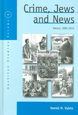 Crime, Jews and News - VYLETA,  Daniel Mark - 9781845451813