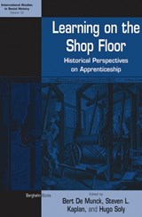 Learning on the Shop Floor - Bert De Munck ; Steven L. Kaplan ; Hugo Soly - 9781845453411