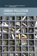 Urban Pollution - Eveline Durr ; Rivke Jaffe - 9781845456924