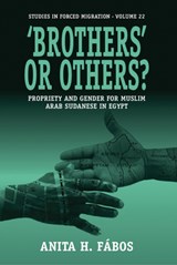 'Brothers' or Others? - Anita H. Fabos - 9781845459895