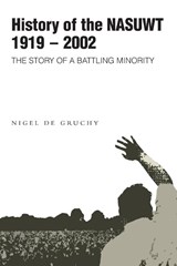 History of the NASUWT - Nigel de Gruchy - 9781845495787