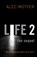 Life 2: The Sequel, Alec Motyer - Paperback - 9781845503437