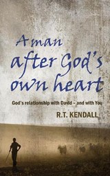 A Man After God's Own Heart - R. T. Kendall - 9781845504229