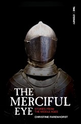 The Merciful Eye - FARENHORST,  Christine - 9781845505622