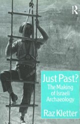 Just Past? - Raz Kletter - 9781845530853