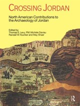 Crossing Jordan - Thomas Evan Levy ; P.M.Michele Daviau ; Randall W. Younker - 9781845532697