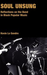 Soul Unsung - Kevin Le Gendre - 9781845535438