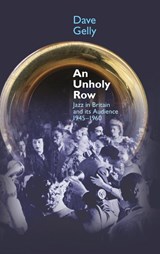 Unholy Row - Dave Gelly - 9781845537128