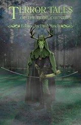 Terror Tales of the Home Counties - Gail-Nina Anderson ; Allen Ashley ; Sam Dawson ; Steven J Dines ; Steve Duffy ; Paul Finch ; Jason Gould ; Helen Grant ; Andrew Hook - 9781845831592
