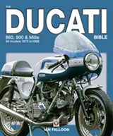 The Ducati 860, 900 and Mille Bible - Ian Falloon - 9781845841218