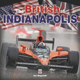 The British at Indianapolis - WAGSTAFF,  Ian - 9781845842468