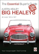 The Essential Buyers Guide Austin Healey Big Healeys - Reid Trummel - 9781845843922
