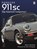 Porsche 911 Sc, Adrian Streather - Paperback - 9781845849559