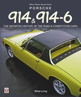 Porsche 914 & 914-6 - Brian Long - 9781845849788