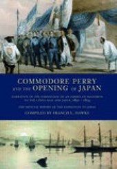 Hawks, F: Commodore Perry and the Opening of Japan