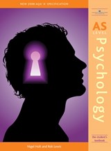 AS Level Psychology - Nigel Holt ; Rob Lewis - 9781845900939