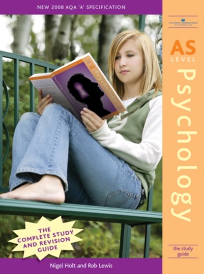AS Level Psychology, Nigel Holt ; Rob Lewis - Paperback - 9781845900953
