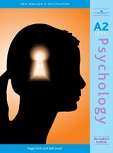 A2 Psychology - Nigel Holt ; Rob Lewis - 9781845901004