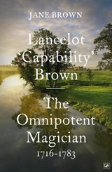 Lancelot 'Capability' Brown - Jane Brown - 9781845951795